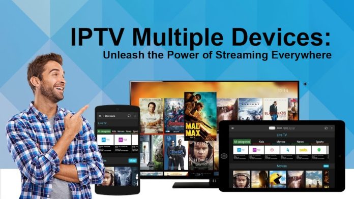 IPTV Multiple Devices