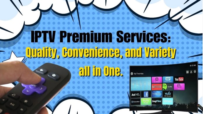 IPTV Premium Services