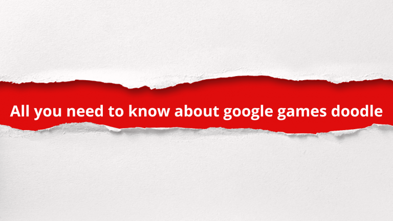 All you need to know about google games doodle?