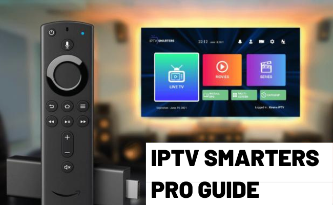 Stay Ahead of the Streaming Curve with IPTV Smarters Pro Guide